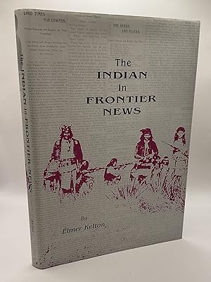 The Indian in Frontier News