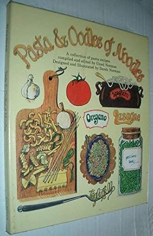 Seller image for Pasta and Oodles of Noodles for sale by WeBuyBooks