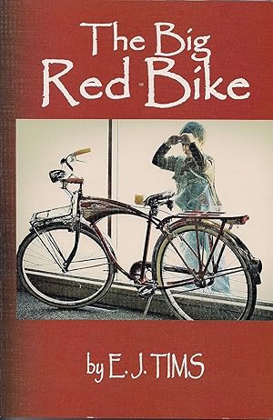 The BIG RED BIKE