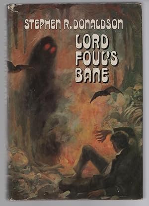 Lord Foul's Bane: The Chronicles of Thomas Covenant, the Unbeliever - Book One