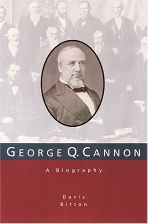 Immagine del venditore per GEORGE Q. CANNON - A Biography venduto da Confetti Antiques & Books