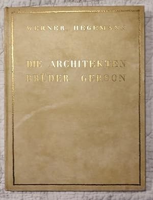 Die Architekten Brüder Gerson.