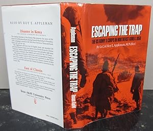 Imagen del vendedor de Escaping the Trap; The US Army X Corps in Northeast Korea 1950 a la venta por Midway Book Store (ABAA)