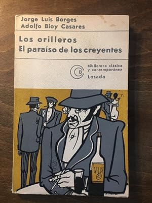 Imagen del vendedor de Los orilleros. El paraso de los creyentes a la venta por Libreria Anticuaria Camino de Santiago