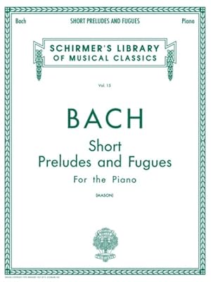Seller image for Short Preludes and Fugues : Piano Solo for sale by GreatBookPricesUK