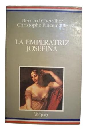 Imagen del vendedor de Emperatriz Josefina, La (Spanish Edition) a la venta por Librera Aves Del Paraso