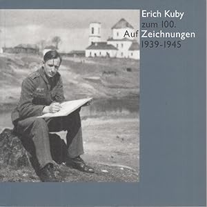 Bild des Verkufers fr Erich Kuby zum 100. : AufZeichnungen 1939 - 1945. zum Verkauf von Antiquariat Carl Wegner