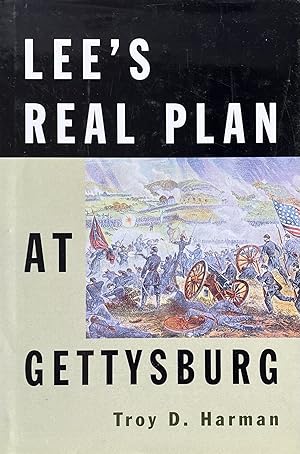Imagen del vendedor de Lee's Real Plan at Gettysburg a la venta por 32.1  Rare Books + Ephemera, IOBA, ESA