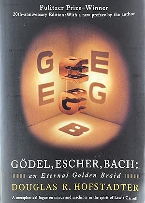 Imagen del vendedor de Godel, Escher, Bach: an Eternal Golden Braid: 20th-Century Edition with a New Preface by the Author a la venta por 32.1  Rare Books + Ephemera, IOBA, ESA