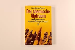 DER CHEMISCHE ALPTRAUM ODER GIBT ES EINEN C-WAFFEN-KRIEG IN EUROPA?.