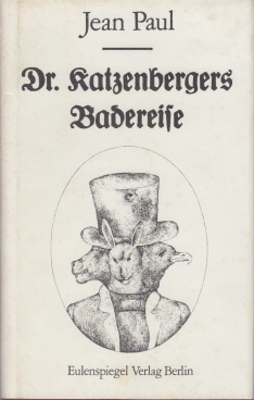 Bild des Verkufers fr Dr. Katzenbergers Badereise zum Verkauf von Leipziger Antiquariat