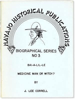 Immagine del venditore per Bai-a-lil-le: Medicine Man  " or Witch venduto da Lorne Bair Rare Books, ABAA