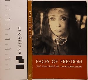 Seller image for Faces of Freedom: The Challenge of Transformation for sale by Epistemo Jo Books