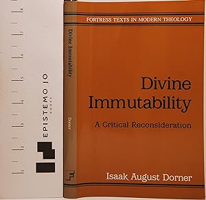 Imagen del vendedor de Divine Immutability: A Critical Reconsideration (Fortress Texts in Modern Theology) a la venta por Epistemo Jo Books