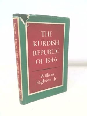 Bild des Verkufers fr The Kurdish Republic of 1946 zum Verkauf von ThriftBooksVintage