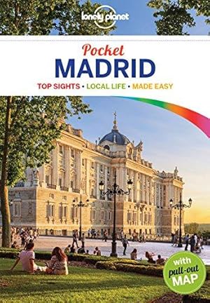Seller image for Lonely Planet Pocket Madrid (Travel Guide) for sale by WeBuyBooks