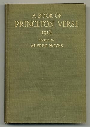 Bild des Verkufers fr A Book of Princeton Verse: 1916 zum Verkauf von Between the Covers-Rare Books, Inc. ABAA