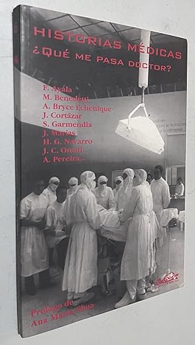 Seller image for Historias médicas: ¿Qué me pasa doctor? (Spanish Edition) for sale by Once Upon A Time