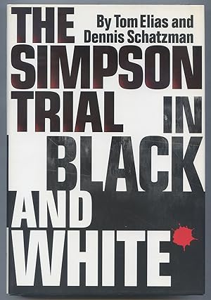 Seller image for The Simpson Trial in Black and White for sale by Between the Covers-Rare Books, Inc. ABAA