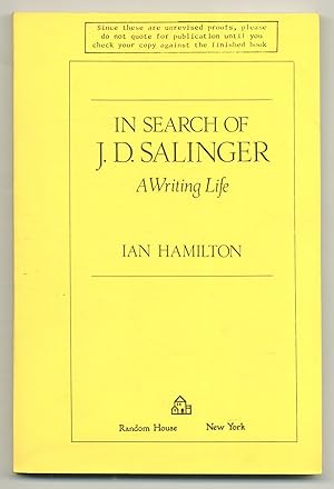 Imagen del vendedor de In Search of J.D. Salinger: A Writing Life a la venta por Between the Covers-Rare Books, Inc. ABAA