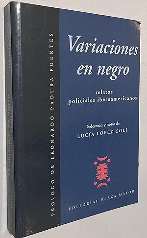 Immagine del venditore per Variaciones En Negro: Relatos Policiales Iberoamericanos (Spanish Edition) venduto da Once Upon A Time