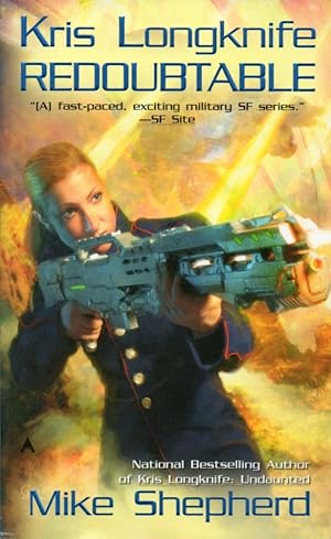 Seller image for Kris Longknife: Redoubtable for sale by Basically SF Books