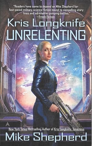 Seller image for Kris Longknife: Unrelenting for sale by Basically SF Books