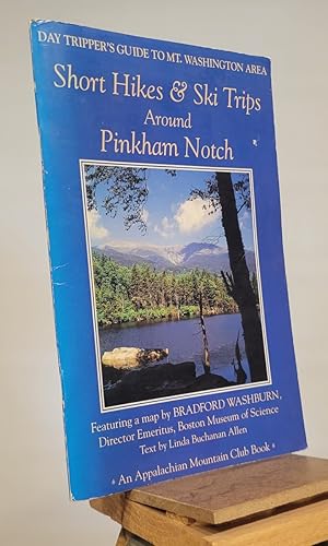 Short Hikes and Ski Trips Around Pinkham Notch