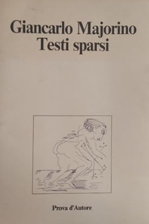 Seller image for Testi sparsi. for sale by FIRENZELIBRI SRL