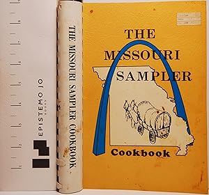 Imagen del vendedor de The Missouri Sampler Cookbook: A Collection of Favorite Recipes from All Counties a la venta por Epistemo Jo Books