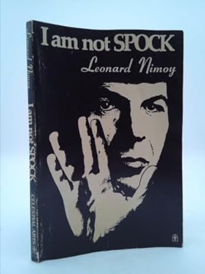 Seller image for I Am Not Spock for sale by ThriftBooksVintage