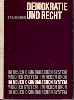 Demokratie und Recht im neuen ökonomischen System der Planung und Leitung der Volkswirtschaft,