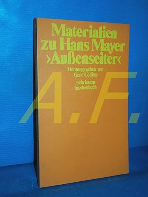 Bild des Verkufers fr Materialien zu Hans Mayer, "Aussenseiter". hrsg. von Gert Ueding / Suhrkamp-Taschenbcher , 448 zum Verkauf von Antiquarische Fundgrube e.U.