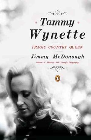 Immagine del venditore per Tammy Wynette : Tragic Country Queen venduto da GreatBookPrices