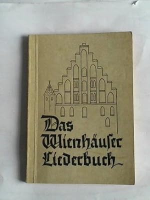 Bild des Verkufers fr Das Wienhuser Liederbuch (von 1470) zum Verkauf von Celler Versandantiquariat