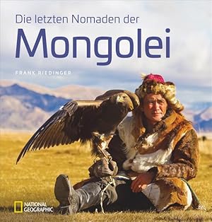 Seller image for Die letzten Nomaden der Mongolei for sale by primatexxt Buchversand