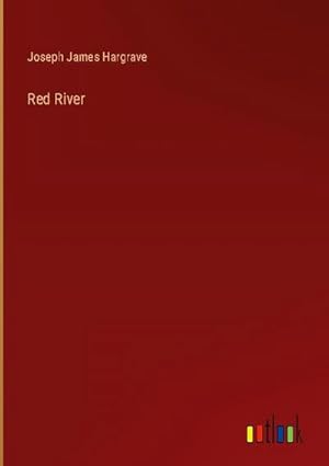 Seller image for Red River for sale by BuchWeltWeit Ludwig Meier e.K.