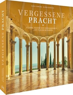 Seller image for Vergessene Pracht for sale by BuchWeltWeit Ludwig Meier e.K.