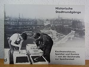 Imagen del vendedor de Kaufmannshuser, Speicher und Kontore - von der Deichstrae zur Speicherstadt (Historische Stadtrundgnge) a la venta por Antiquariat Weber