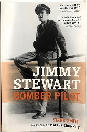 Imagen del vendedor de Jimmy Stewart: Bomber Pilot a la venta por The Aviator's Bookshelf