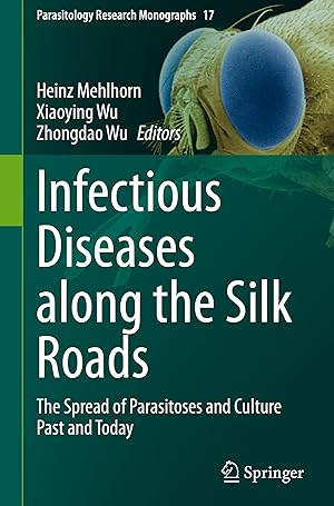 Immagine del venditore per Infectious Diseases along the Silk Roads venduto da moluna