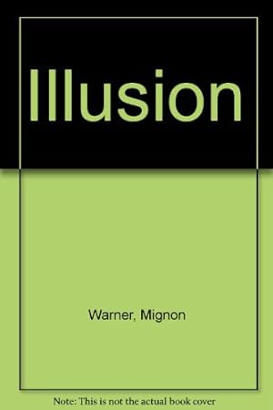 Image du vendeur pour Illusion mis en vente par WeBuyBooks
