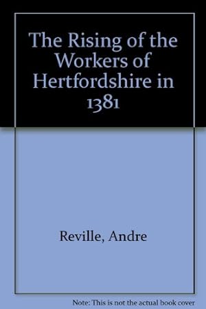 Immagine del venditore per The Rising of the Workers of Hertfordshire in 1381 venduto da WeBuyBooks