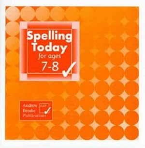 Seller image for Spelling Today for Ages 7-8 for sale by WeBuyBooks