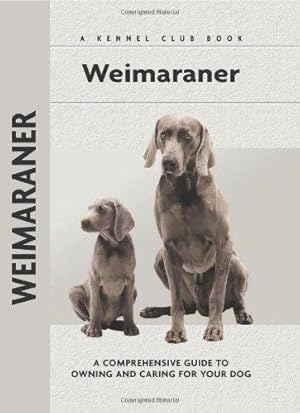 Immagine del venditore per Weimaraner (Comprehensive Owner's Guide) venduto da WeBuyBooks