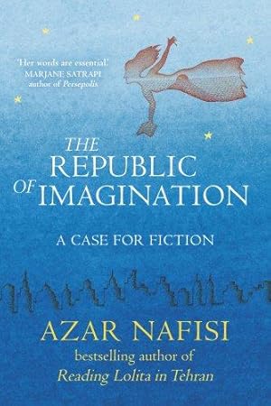 Bild des Verkufers fr The Republic of Imagination: A Case for Fiction zum Verkauf von WeBuyBooks