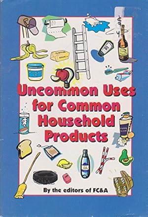 Bild des Verkufers fr Uncommon Uses for Common Household Products zum Verkauf von WeBuyBooks