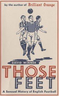 Immagine del venditore per Those Feet: A Sensual History of English Football venduto da WeBuyBooks