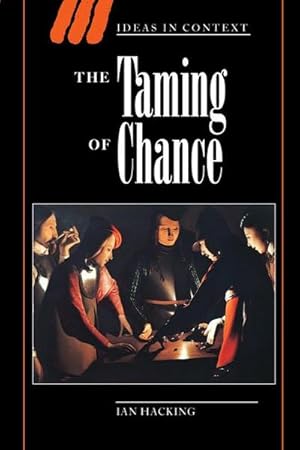 Seller image for The Taming of Chance for sale by BuchWeltWeit Ludwig Meier e.K.