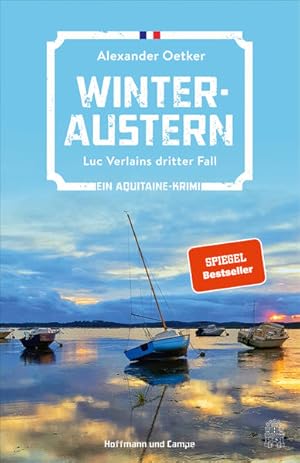 Winteraustern: Luc Verlains dritter Fall (Ein Aquitaine-Krimi, Band 3) Luc Verlains dritter Fall